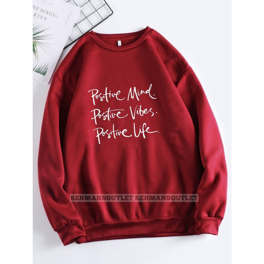 mehroon sweatshirt with positive mind, positive vibes, positive life